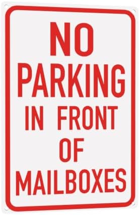 No Parking in Front of Mailbox Sign 8×12in, Metal Yard Signs Rust Free, Do Not Park Sign - No Parking Mailbox Signs for Yard Outdoor Fence Office