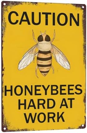 Bee Warning Sign,Caution Honeybees Hard At Work Metal Signs, Funny Bee Wall Decor No Trespassing Tin Poster for Home Garden Yard Farmhouse Wall Decor 8x12 Inches