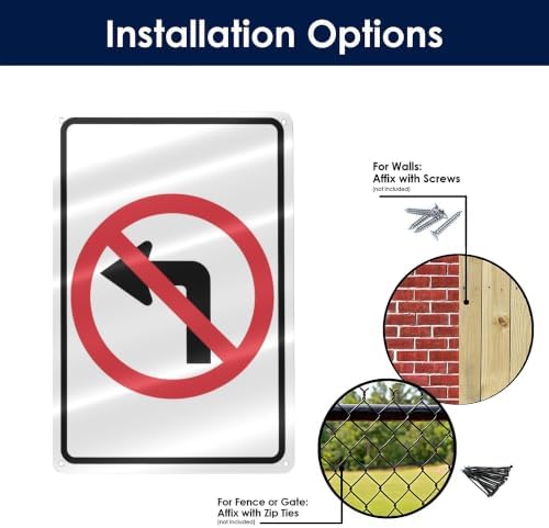 No Left Turn Sign 8 × 12 Inches,Pre-Drilled Holes Metal Traffic Signage,Traffic Sign for Car Trucks Road Street,Rust Free Weatherproof Pre-drilled Holes Easy Installation
