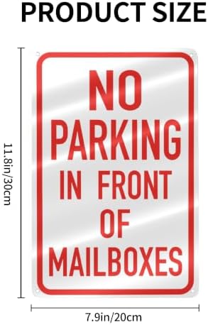 No Parking in Front of Mailbox Sign 8×12in, Metal Yard Signs Rust Free, Do Not Park Sign - No Parking Mailbox Signs for Yard Outdoor Fence Office