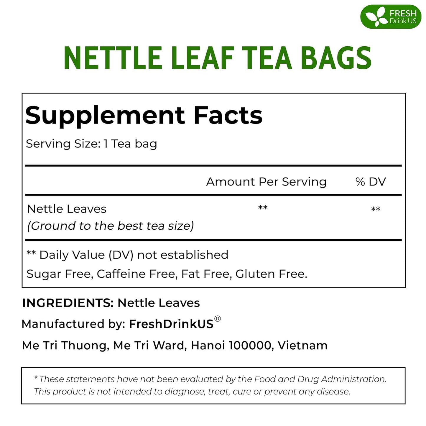 FreshDrinkUS, 30 Nettle Leaf Tea Bags, 100% Natural & Pure from Nettle Leaves. Loose Leaf Nettle Herbal Tea. Nettle Leaf Tea. No Sugar, No Caffeine, No Gluten, Vegan.