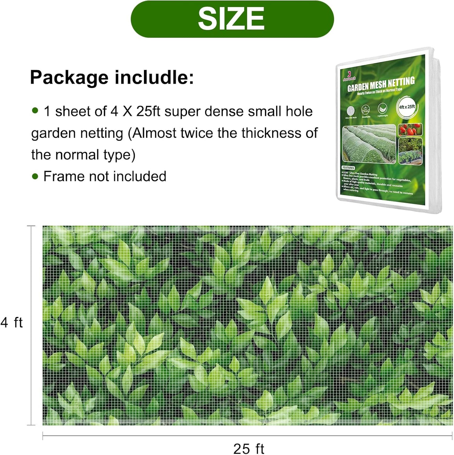 Garden Netting, Jevrench Durable Ultra Fine Garden Netting, Garden Plant Cover Row Cover Makes Plants, Vegetables, Fruits, and Flowers Grow Better (4ft x 25ft)